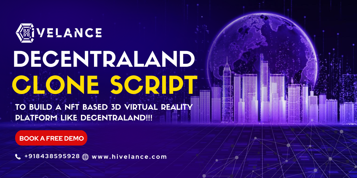 Decentraland Clone Script To Build A NFT based Virtual Reality Platform Like Decentraland